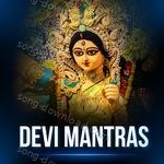 Devi Mantras - Shagun Sodhi Song Download